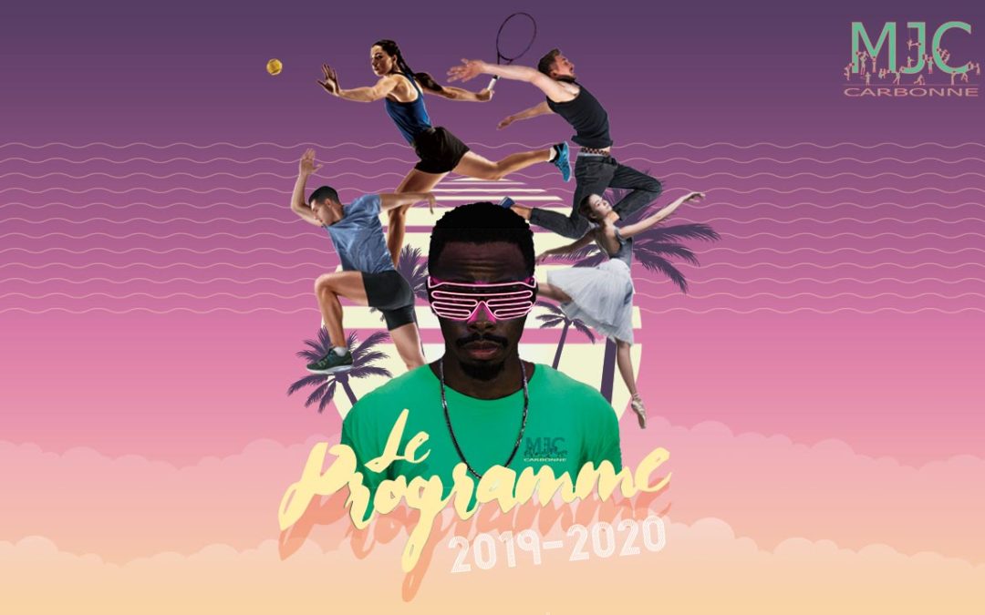 Le programme 2019 – 2020 est là !