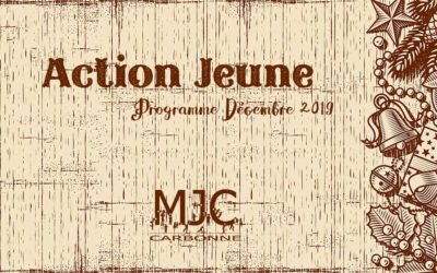 Le programme de Décembre 2019 : Action Jeunes