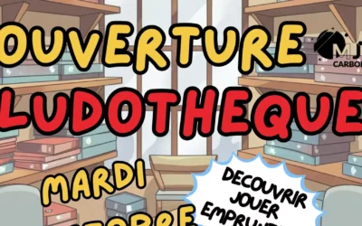 NOUVEAU : La Ludothèque débarque à Carbonne !